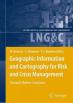 Geographic Information and Cartography for Risk and Crises Management